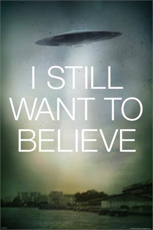 ''X-Files  Still Want Saucer Poster - 24'''' x 36''''''