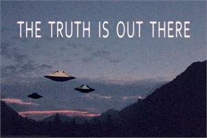 ''The Truth is out There UFO POSTER - 36'''' x 24''''''