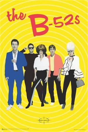 ''The B-52s POSTER - 24'''' x 36''''''