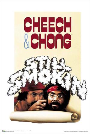 ''Cheech & Chong - Still Smokin Poster 24'''' x 36''''''