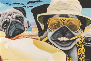 ''Pugs & Loathing by Dirk Hays POSTER - 36'''' x 24''''''