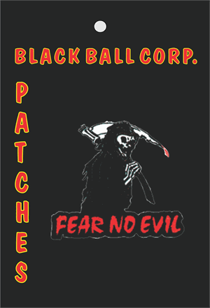 Fear No Evil Embroidered Patch