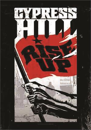 Cypress Hill - Rise Up Fabric Poster Image