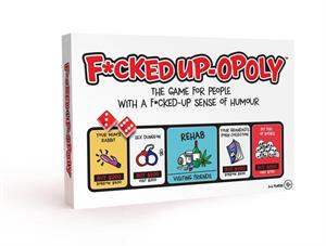 F*cked Up-opoly Board GAME