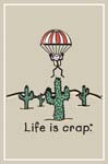 GREETING CARD  - Life Is Crap - Parachute - Clearance - Min. 12 Per Style - Clearance - Min. 12 Per 