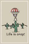 Greeting Card  - Life Is Crap - Parachute - Clearance - Min. 12 Per Style - Clearance - Min. 12 Per 