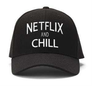 Netflix & Chill Embroidered Cap