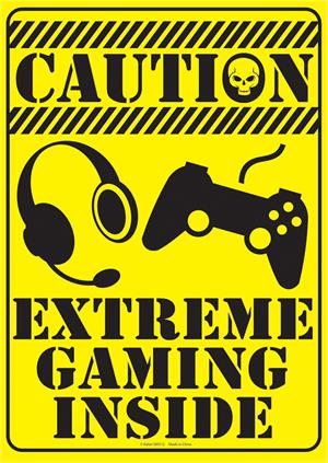 Caution Extreme Gaming Tin Sign - 8 1/2" X 11.75"