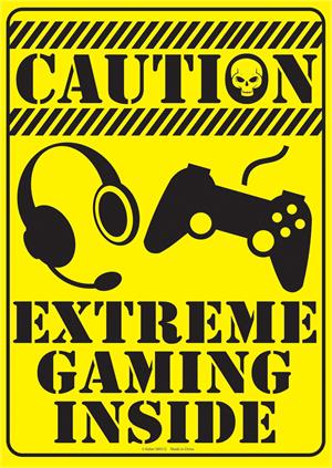 ''Caution Extreme Gaming Tin SIGN - 8 1/2'''' X 11.75''''''