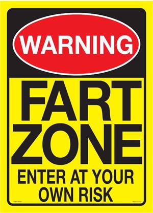 Warning Fart Zone Tin Sign - 8 1/2" X 11.75"