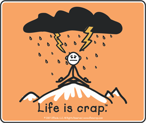 Life Is Crap - Rain - Sticker - CLOSEOUT