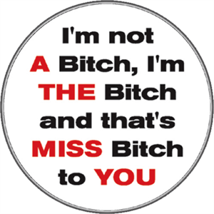 Miss Bitch - STICKER - Closeout