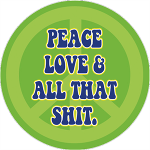 Peace Love & All - STICKER - Closeout