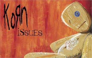 ''Korn - Issues Textile/Fabric POSTER - 41'''' x 28''''''