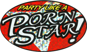 ''Porn STAR - LArgE - 4.5'''' x 6'''' - StickEr''
