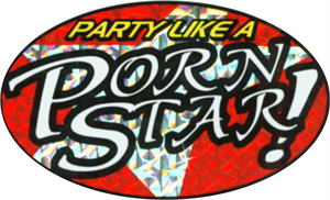 ''Porn Star - Large - 4.5'''' x 6'''' - STICKER''