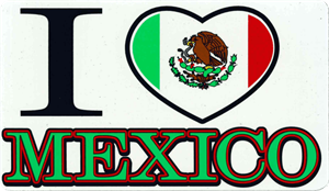 ''I Love MEXICO - Large - 4.5'''' x 6'''' - Sticker''