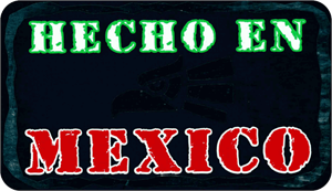 ''Hecho En MEXICO - Large - 4.5'''' x 6'''' - Sticker''