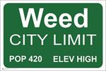Weed City Limits Poster - 36