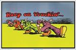  Keep on Truckin' by: R. Crumb Blacklight Poster - 23