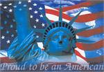 STATUE OF LIBERTY PROUD TO BE AN AMERICAN POSTER - 36